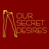 OurSecretDesires.com