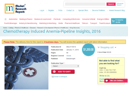 Chemotherapy Induced Anemia-Pipeline Insights, 2016'