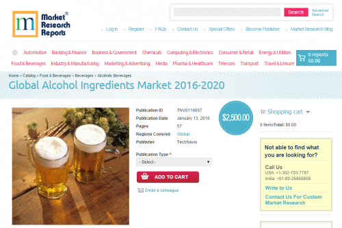 Global Alcohol Ingredients Market 2016 - 2020'
