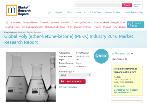 Global Poly (ether-ketone-ketone) (PEKK) Industry 2016'