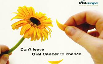 Don't leave Oral Cancer to chance.'