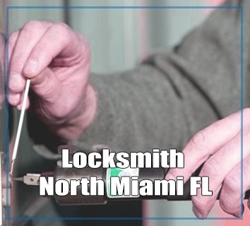 Locksmith North Miami FL'