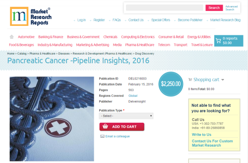 Pancreatic Cancer - Pipeline Insights, 2016'