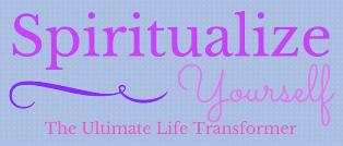 Spiritualize Yourself'