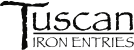 Company Logo For Tuscan Iron Entries'