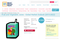Fruit and Vegetable Juices - Global Market Outlook