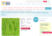 North America Potassic Fertilizer Industry 2016