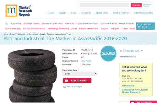 Port and Industrial Tire Market in Asia-Pacific 2016 - 2020'