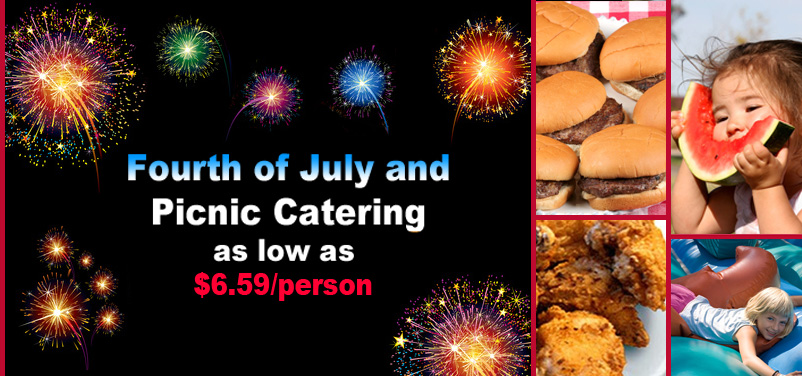 Picnic & Fourth of July Menu Specials