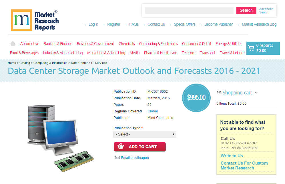 Data Center Storage Market Outlook and Forecasts 2016 - 2021
