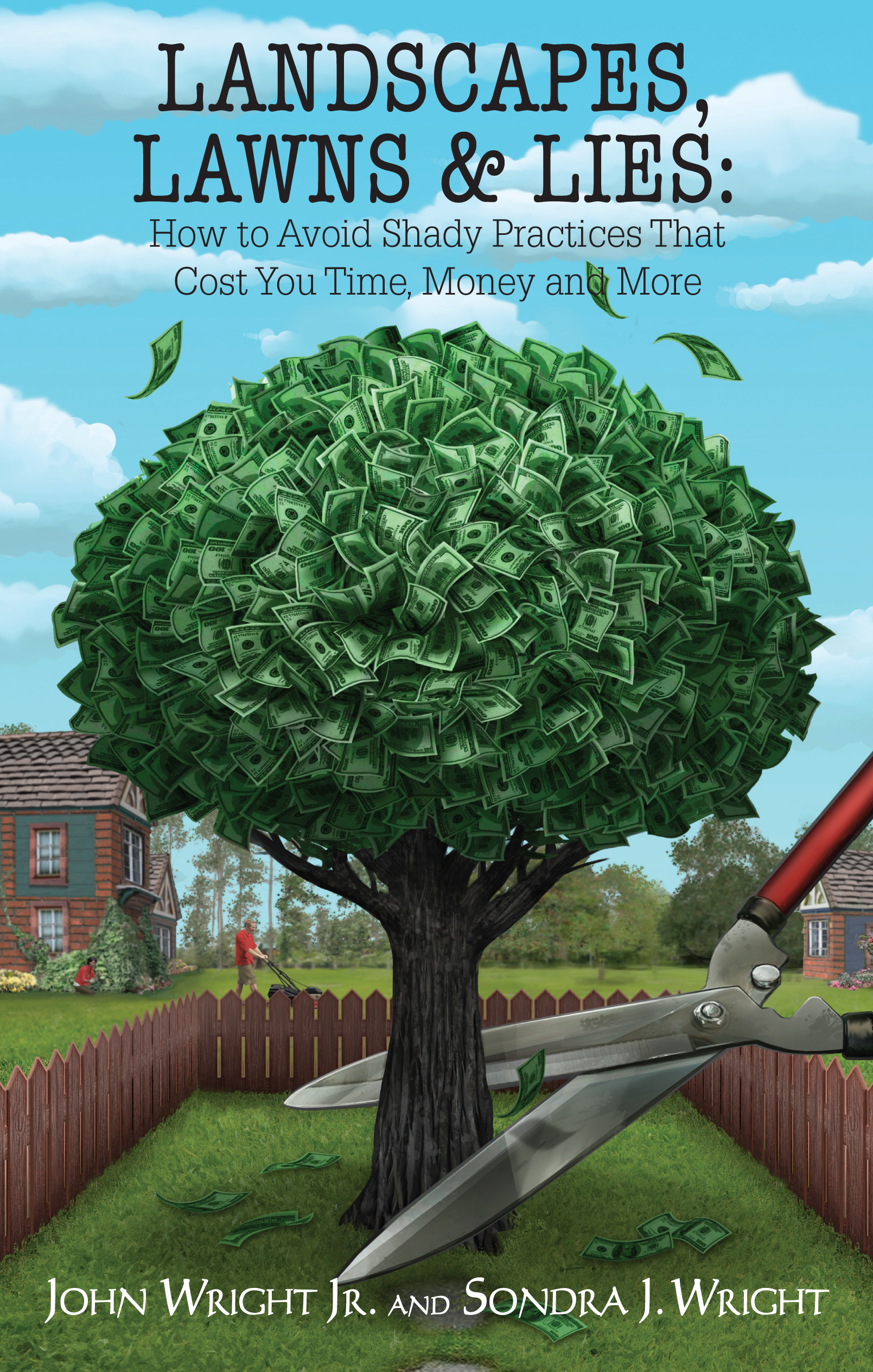 Landscapes, Lawns & Lies