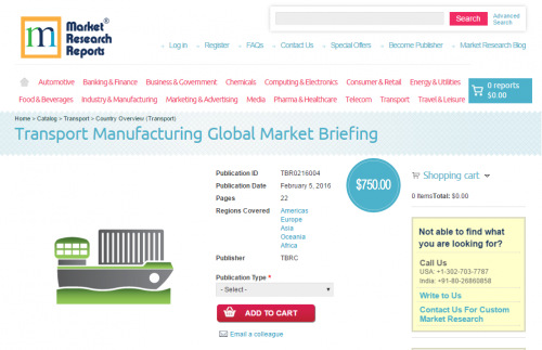 Transport Manufacturing Global Market Briefing'