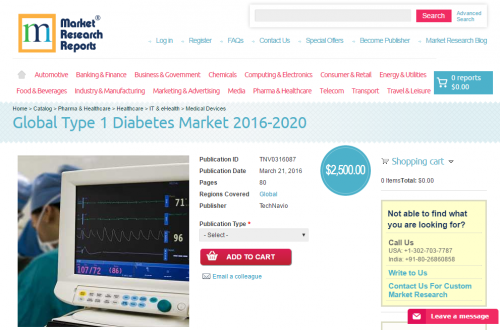 Global Type 1 Diabetes Market 2016 - 2020'