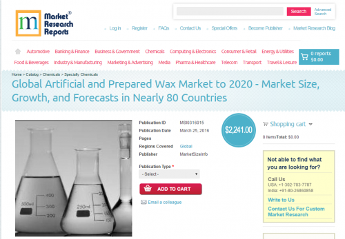 Global Artificial and Prepared Wax Market to 2020'