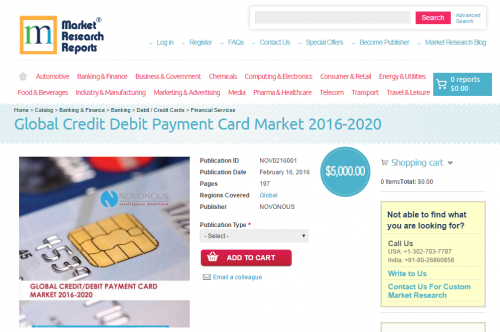 Global Credit Debit Payment Card Market 2016-2020'