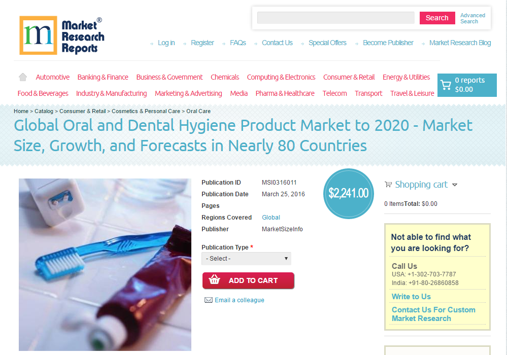 Global Oral and Dental Hygiene Product Market to 2020'