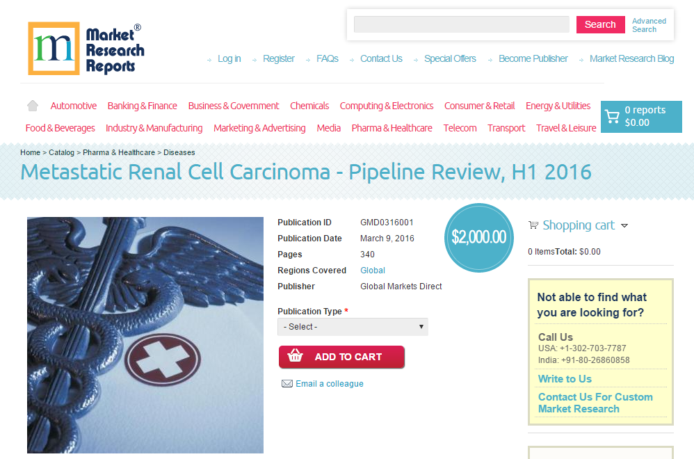 Metastatic Renal Cell Carcinoma - Pipeline Review, H1 2016'