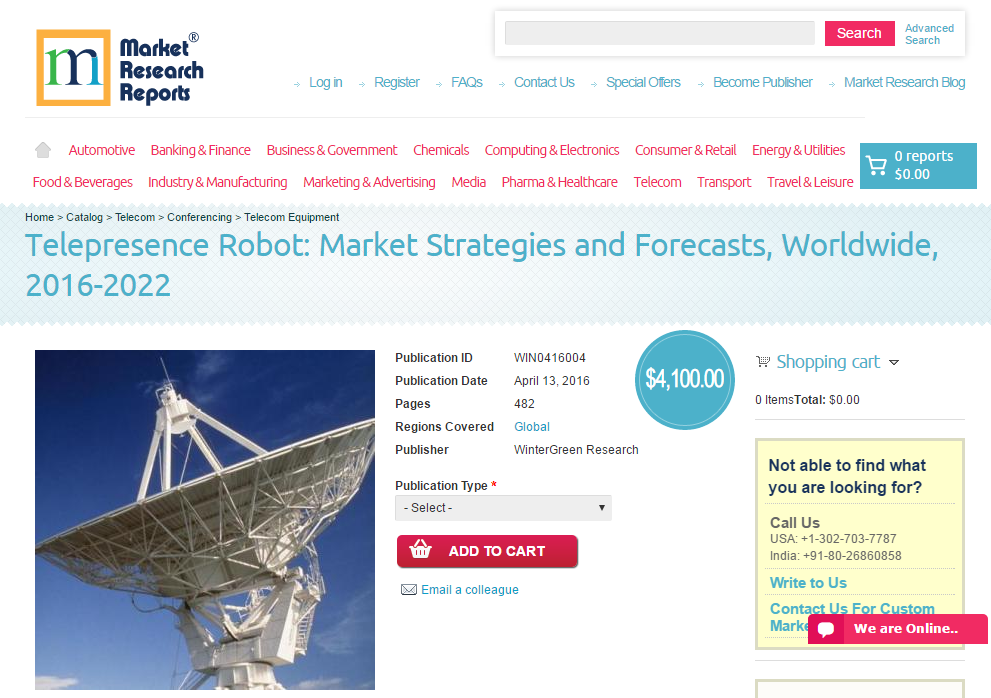 Telepresence Robot: Market Strategies and Forecasts'