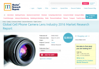 Global Cell Phone Camera Lens Industry 2016
