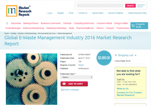 Global E-Waste Management Industry 2016'