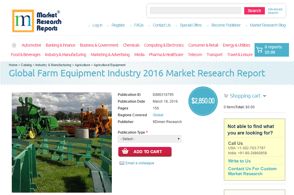 Global Farm Equipment Industry 2016'