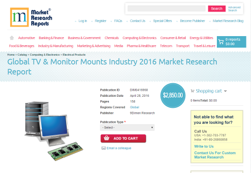 Global TV &amp; Monitor Mounts Industry 2016'