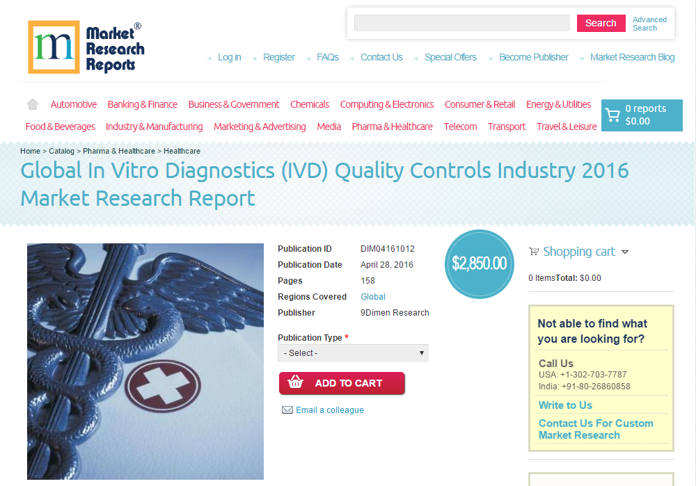 Global In Vitro Diagnostics Quality Controls Industry 2016'