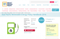 Asia Pacific Renewable Energy Policy Handbook 2016