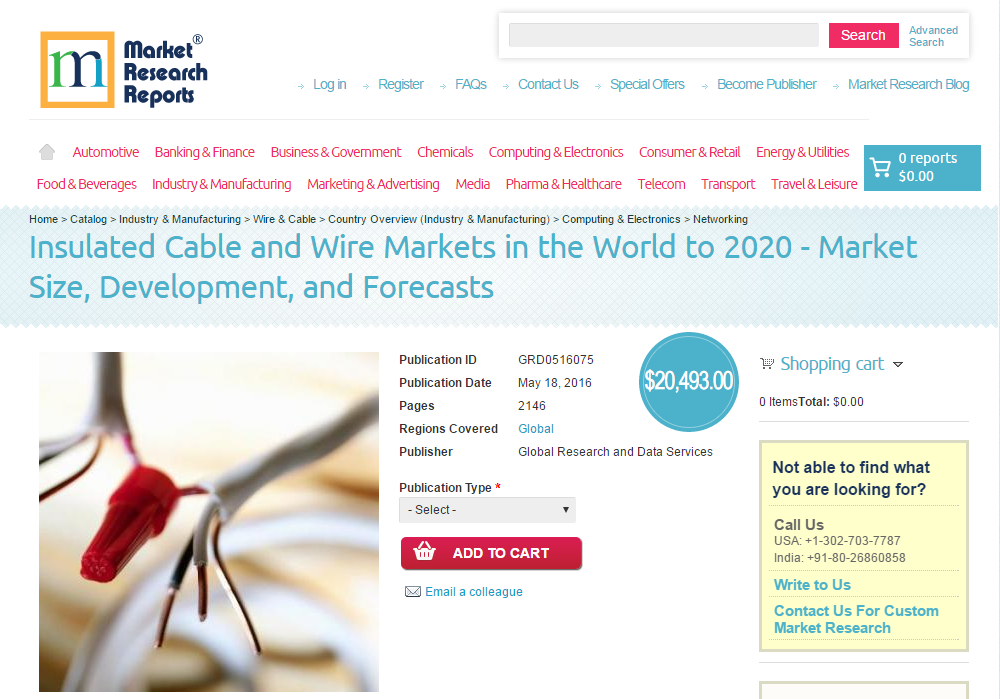 Insulated Cable and Wire Markets in the World to 2020