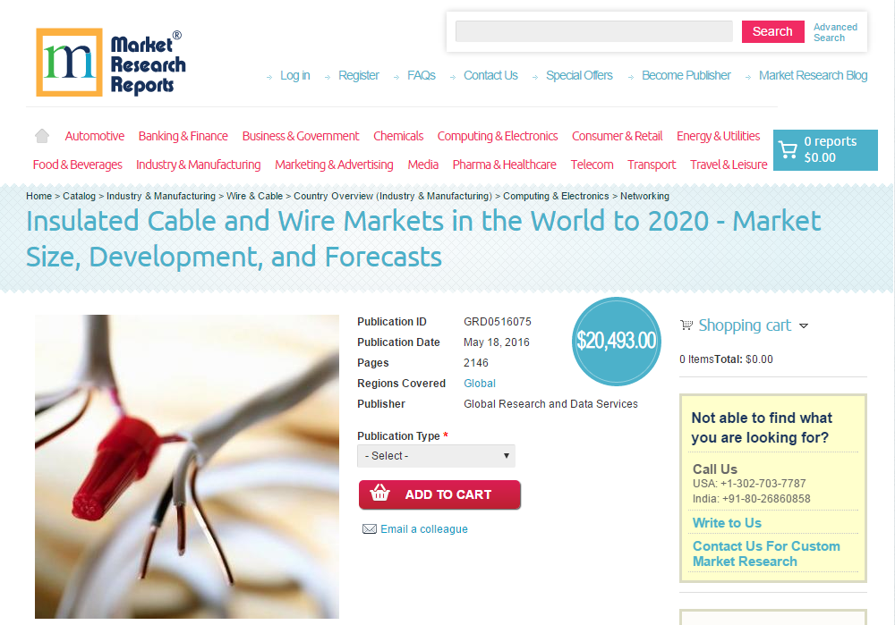 Insulated Cable and Wire Markets in the World to 2020'