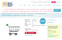Nail Polishes Market Trends in China