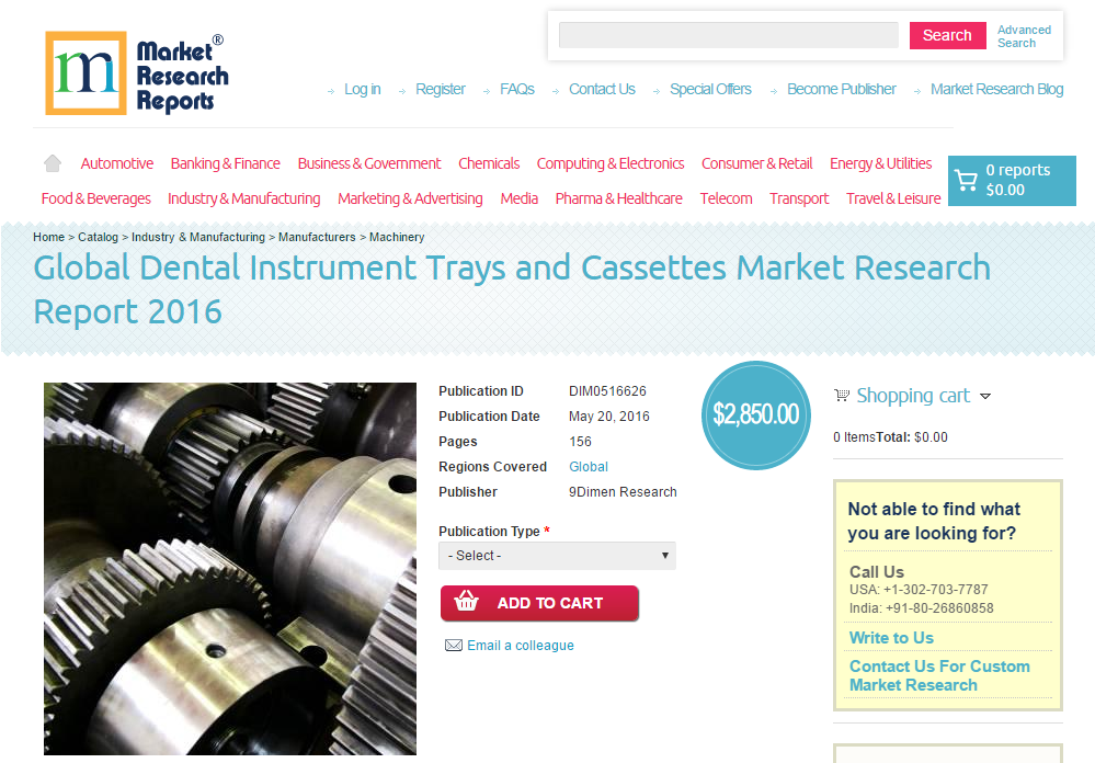 Global Dental Instrument Trays and Cassettes Market 2016'