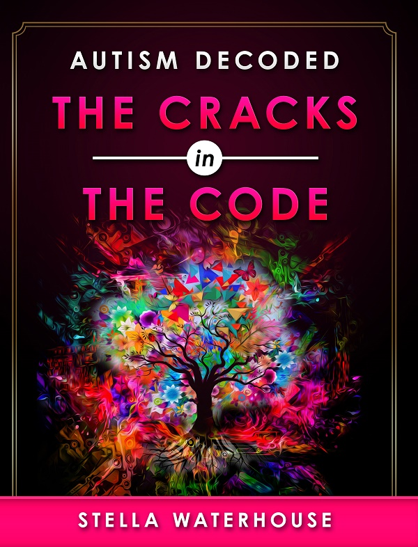 Autism Decoded &ndash; The Cracks in The Code