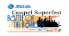 Allstate Gospel Superfest'