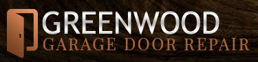 Greenwood Garage Door Repair