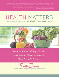 Health Matters: 52 Ways to Get Your Body to Love You Back