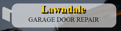 Garage Door Repair Lawndale