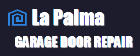 Garage Door Repair La Palma