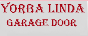 Garage Door Repair Yorba Linda