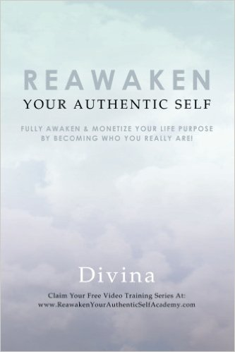 REAWAKEN YOUR AUTHENTIC SELF
