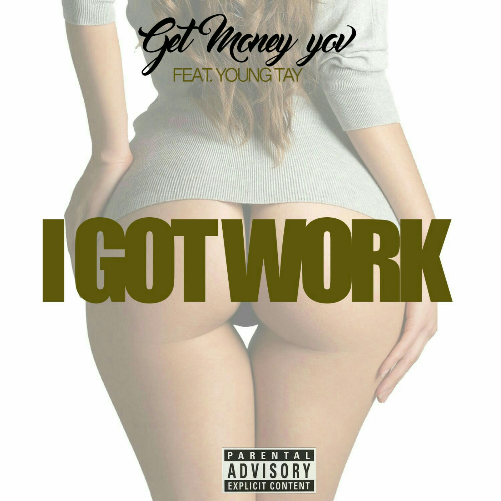 I Got Work