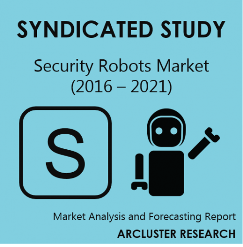 Arcluster Security Robots Market Report'