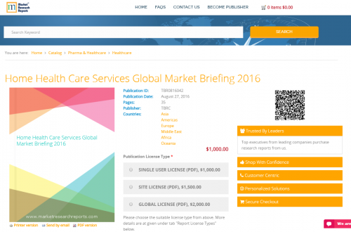 Home Health Care Services Global Market Briefing 2016'