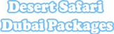 Company Logo For Desert Safari Dubai Packages'