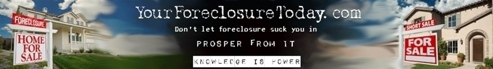 Your Foreclosure Today