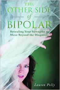 The Other Side of Bipolar'
