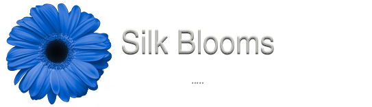 SILK BLOOMS'