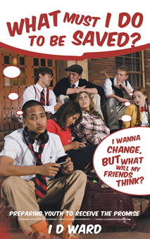 What Must I Do To Be Saved Cover'