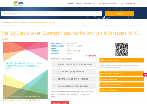 The Big Data Market: Business Case, Market Analysis'