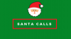 Send Free Santa Calls'